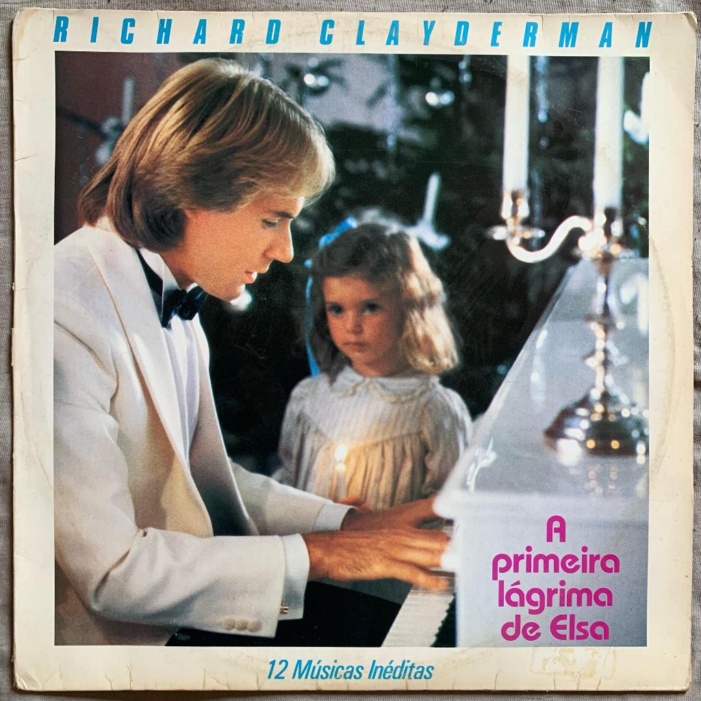 Disco de Vinil LP - Richard Clayderman - A Primeira Lágrima de Elsa 1983