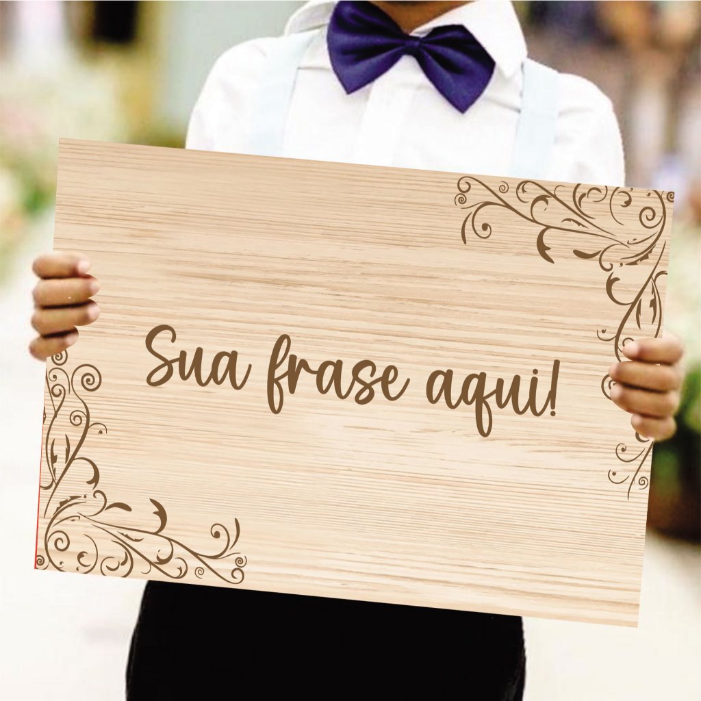 Placa De Casamento Personalizada (Sua Frase Aqui) - Plaquinha Decorativa Entrada Noiva Noivo Pajem Daminha Cortejo