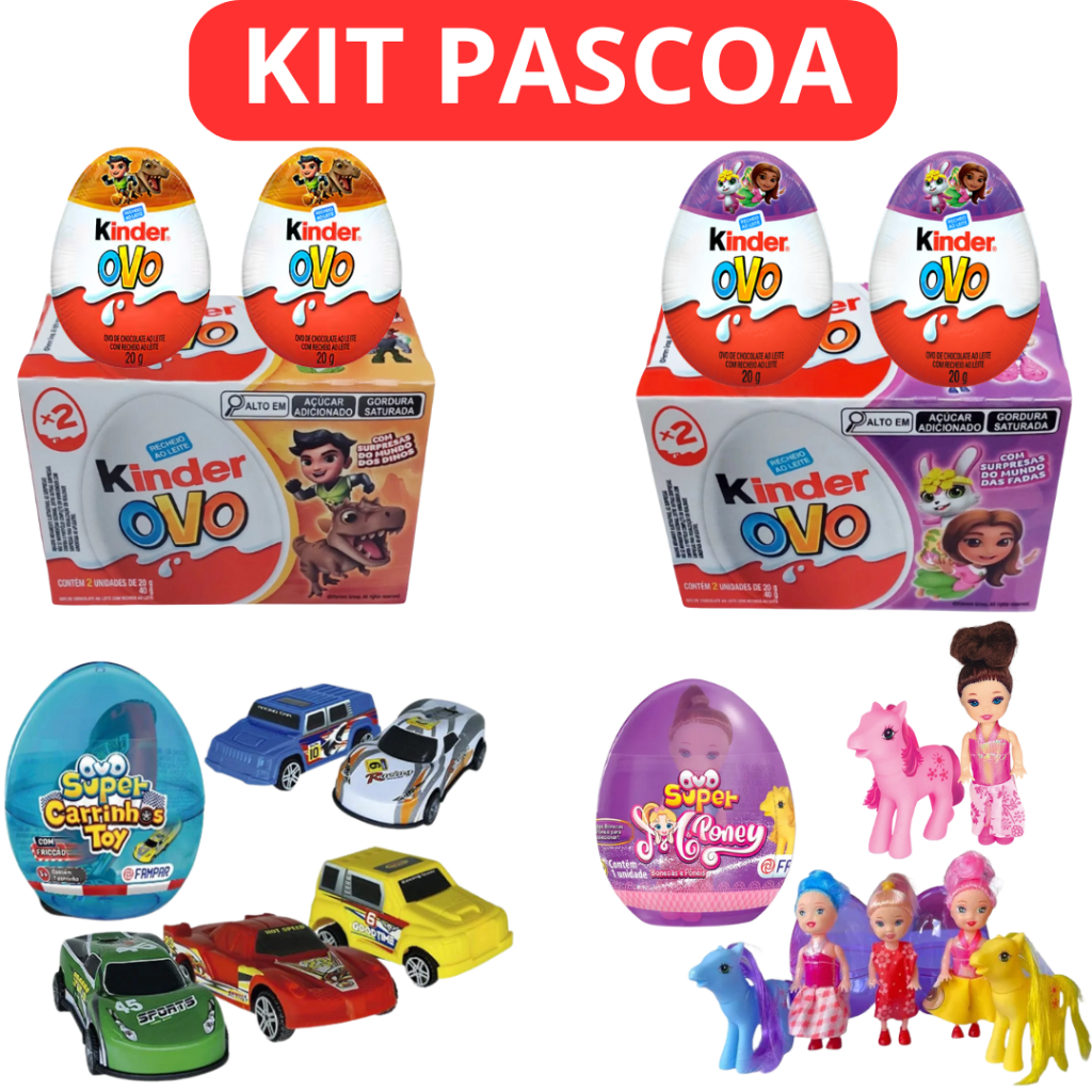 Chocolate Kinder Ovo com Surpresa + Ovo Super Toy Com Surpresa Carrinho/Boneca ou Poney