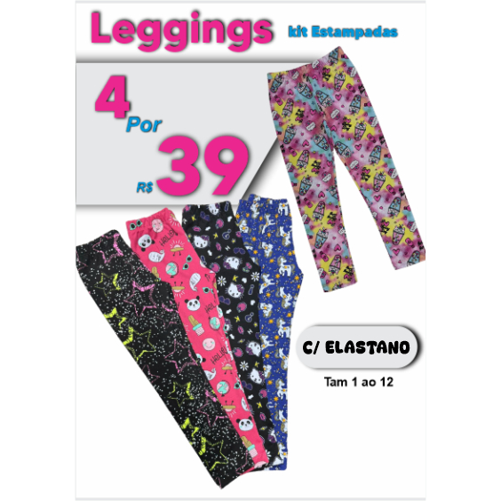 Kit 4 Leggings Infantil Menina Estampadas Com Elastano - Kit Com 4 Calças por R$ 39,90