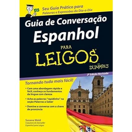 Livro Guia de Conversação Espanhol Para Leigos Susana Wald