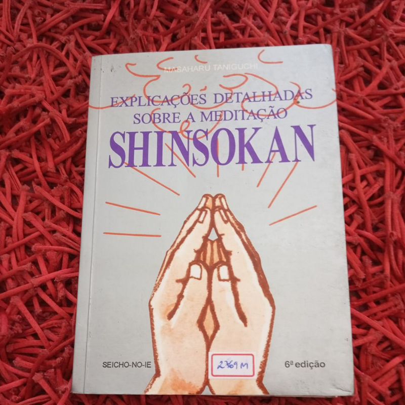 Imagem Explicações detalhadas sobre a meditação Shinsokan (2769m)