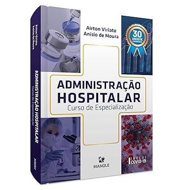 Administração Hospitalar: Curso de Especialização