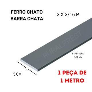 BARRA CHATA FERRO CHATO 2 X 3/16 (50,8 X 4,76 MM) - 1 PEÇA DE 1 METRO