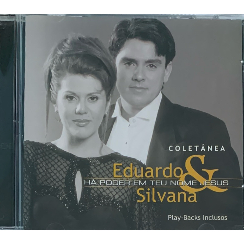 239 - EDUARDO E SILVANA HÁ PODER EM TEU NOME, JESUS PLAYBACK INCLUSO