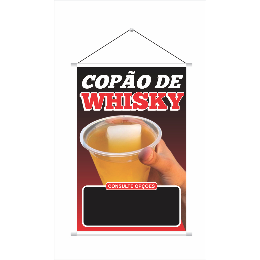 Banner Venda de Copão de WHISKY em Lona. comércio, Adegas, Bares, Barracas, Padarias