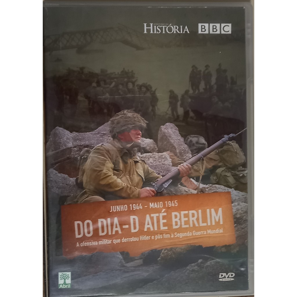 DVD História BBC - O dia D até Berlim