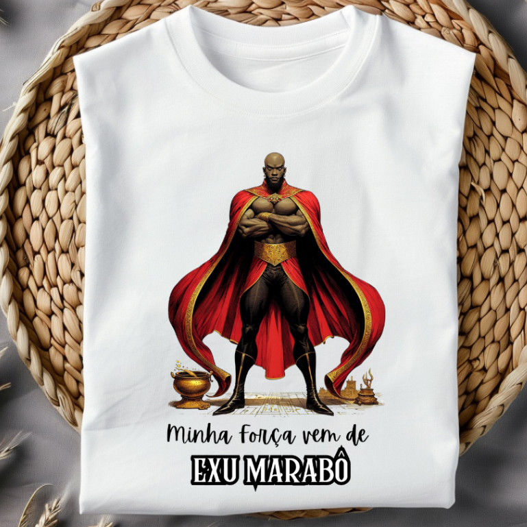CAMISETA MINHA FORÇA - EXU MARABÔ - 100% POLIESTER