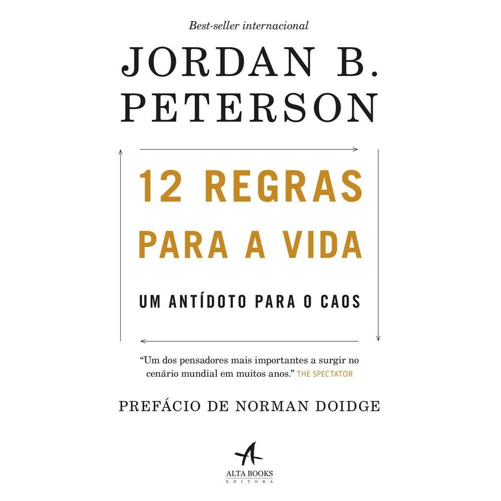 Livro - 12 Regras para a Vida - Jordan B. Peterson