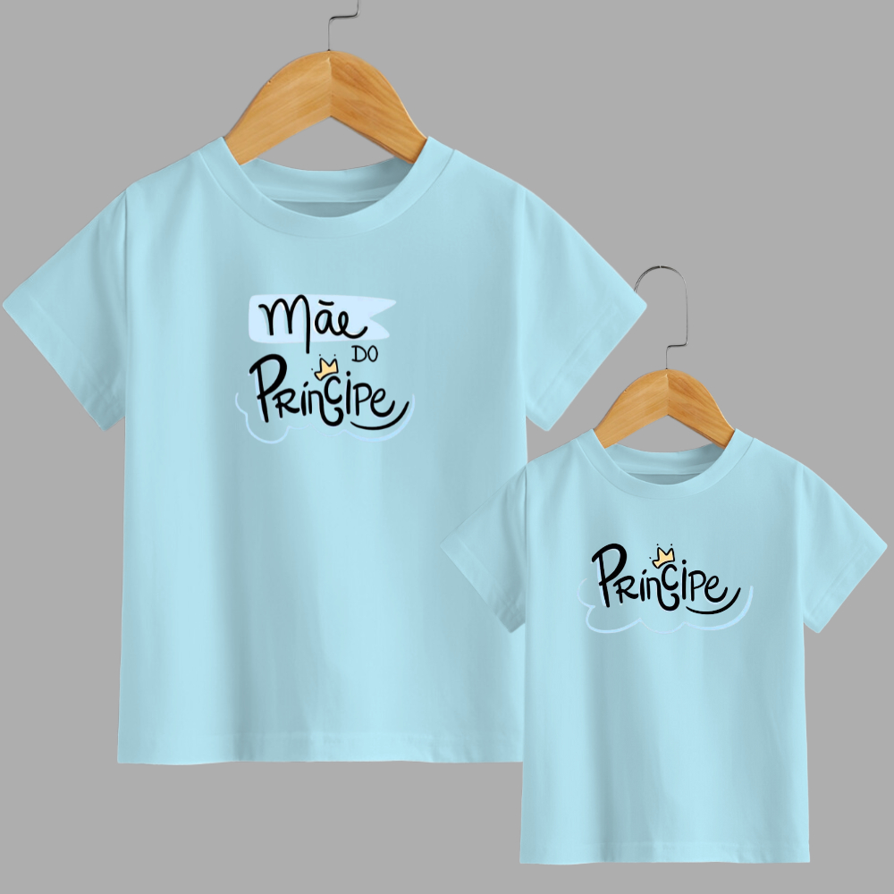 Kit com 2 Camisas Mãe Do Principe e Príncipe T-shirt Camiseta Combinadinhos Dias Das Mães Presente