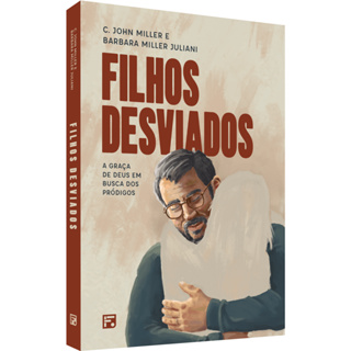 Filhos Desviado - A Graça de Deus em Busca dos Pródigos em Oferta na Shopee