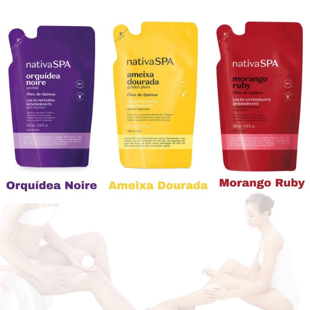 Refil Loção Hidratante O Boticário Nativa Spa /Refil Orquídea Noire /Ameixa dourada/morango ruby