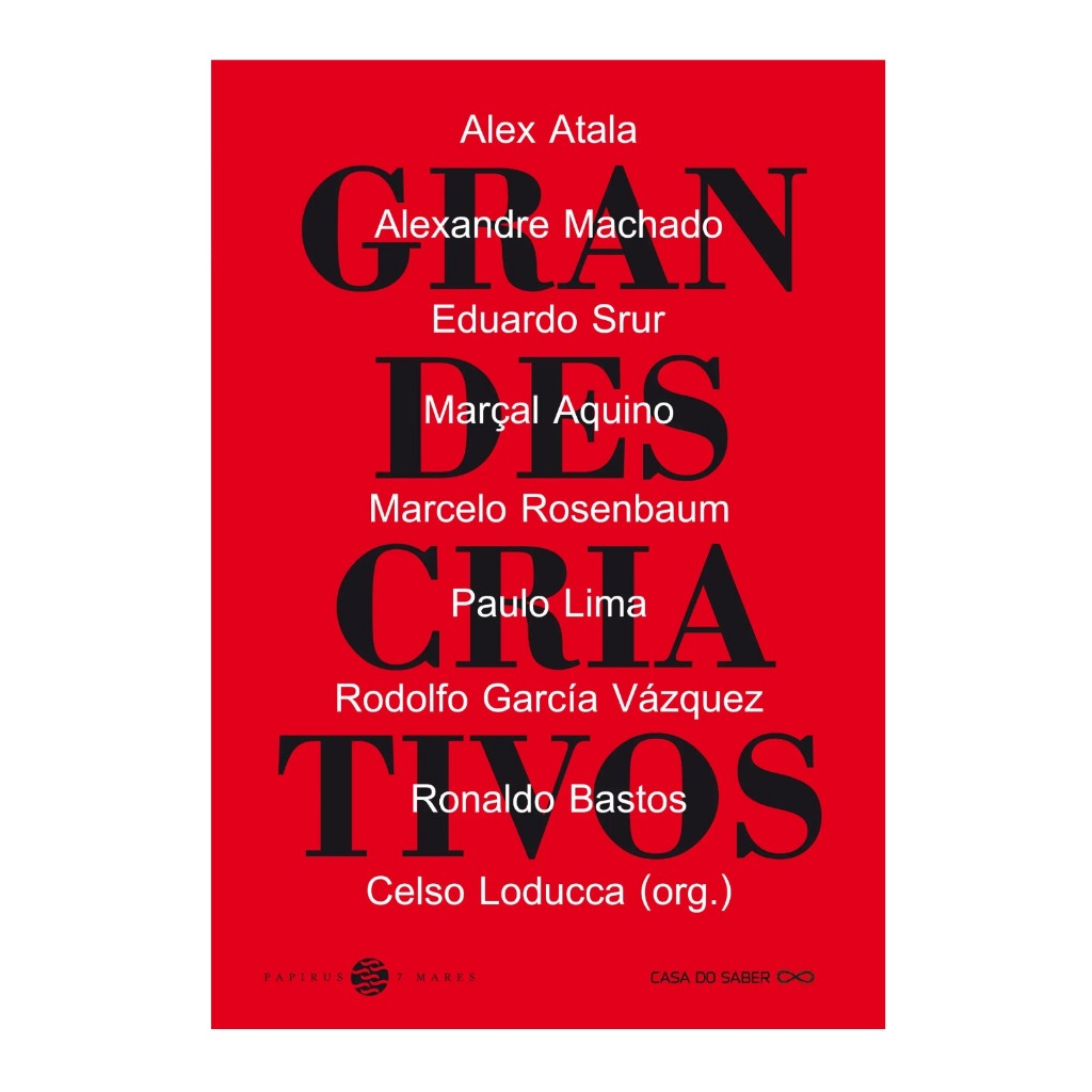 Grandes Criativos - Alex Atala E Vários Autores