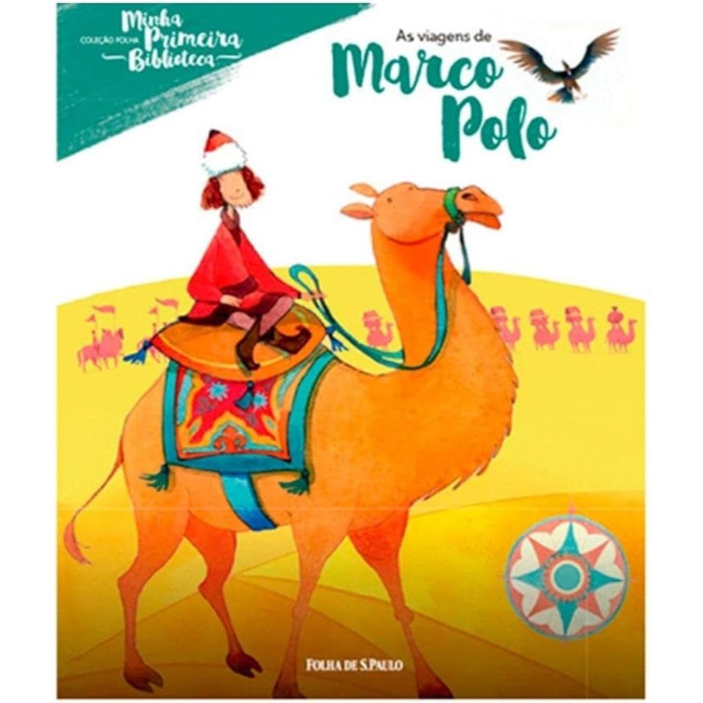 As Viagens de Marco Polo Coleção Folha Minha Primeira Biblioteca Vol 6- Liv