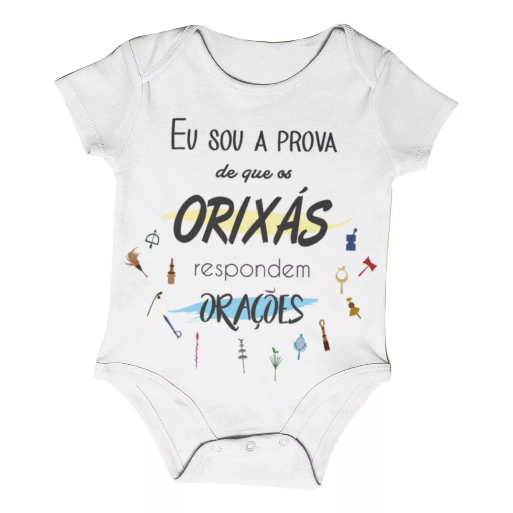 Body Bebê - Eu Sou A Prova Que Os Orixás Respondem Orações em Oferta na Shopee