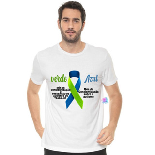 Camiseta Unissex/Campanha Abril Azul & Verde/Concientização sobre o Autismo e Prevenção Contra Acidentes do Trabalho em Oferta na Shopee