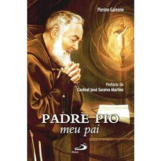 Padre PIo meu pai