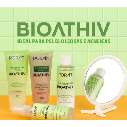 Porán Kit Skincare BIOATHIV Água Termal / Demaquilnte / Sabonete Gel / Esfoliante