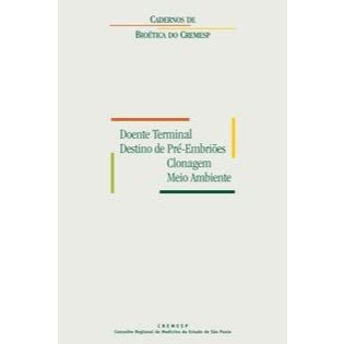Doente Terminal Destino de Pré-embriões Clonagem Meio Ambiente