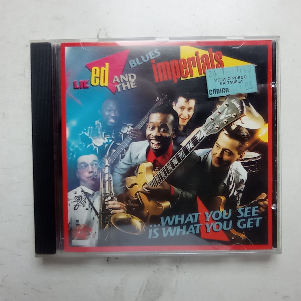 CD Lil Ed & The Blues Imperials - What You See Is What You Get - 1992 - Importado