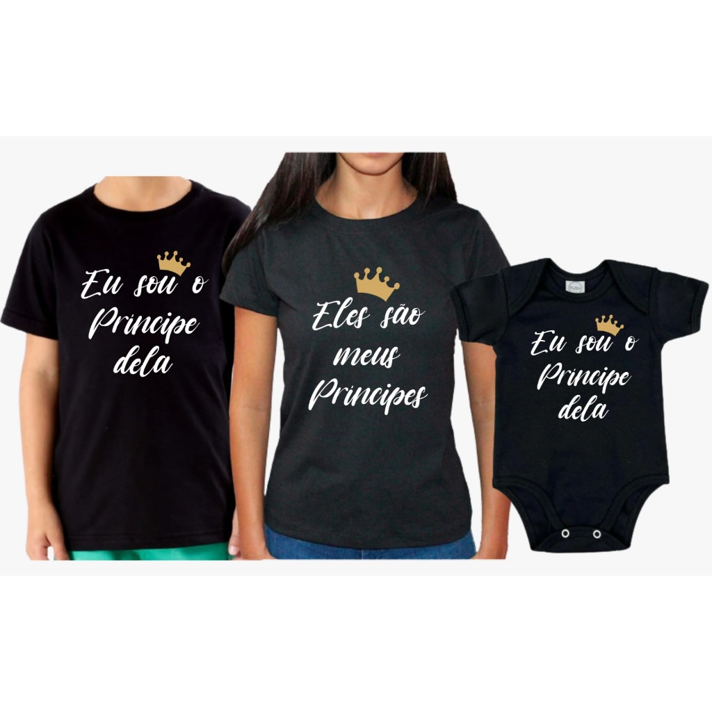 Kit 3 Peças Tal Mãe Tal FIlhos Eles São Meus Principes Mãe de Meninos Mãe de Dois