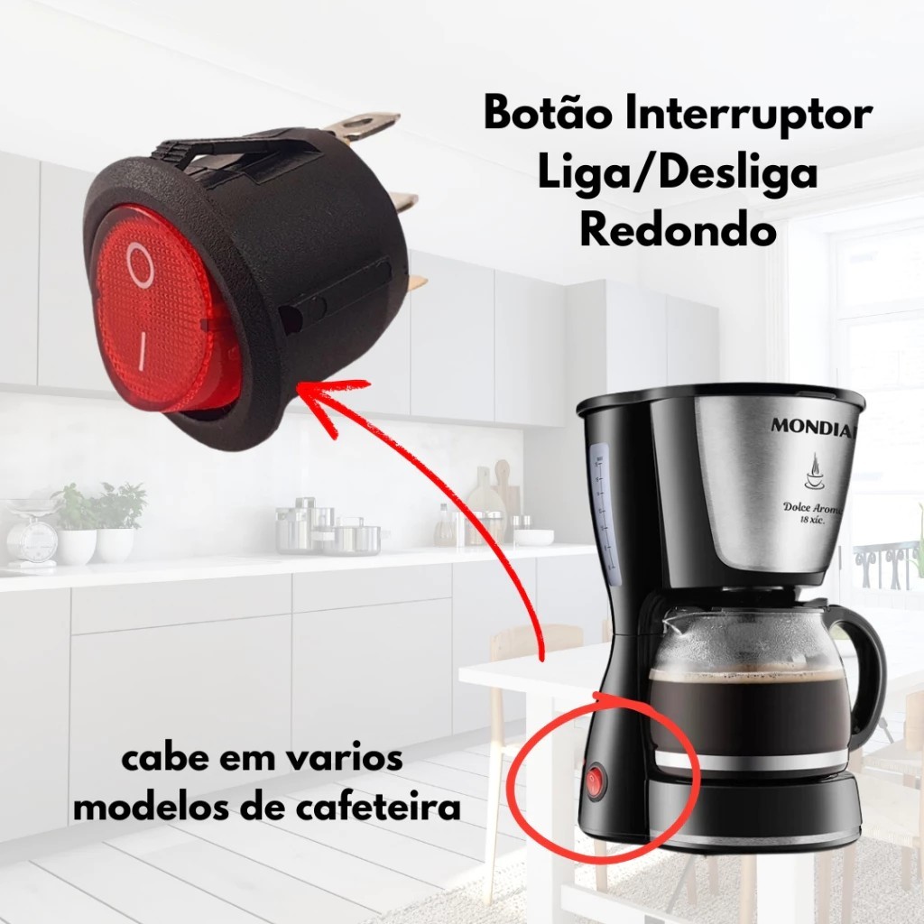 Botão Interruptor Liga Desliga Cafeteira Britânia Mondial outras marcas (Redondo)
