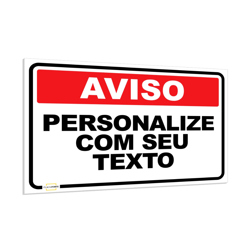 Placa Personalizada Sinalização Personalize Seu Texto Desenho Logo Aviso Vários Tamanhos em Oferta na Shopee