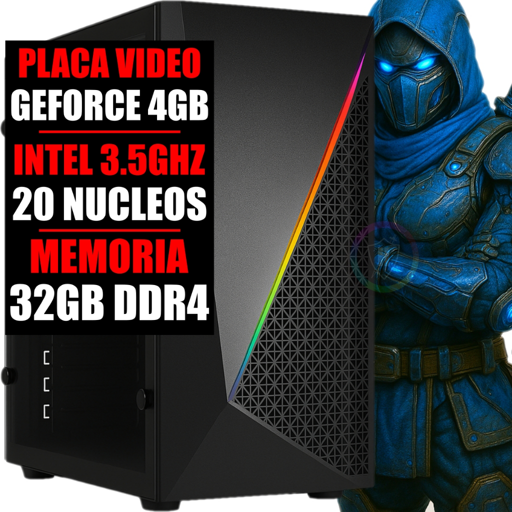 PC Gamer Intel Xeon 24 Núcleos / Placa Video GeForce 4Gb / 32GB RAM DDR4 / SSD 480GB