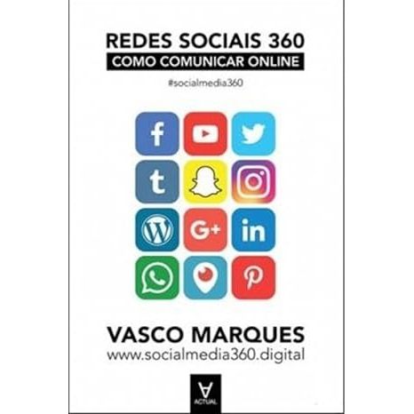 Livro Redes sociais 360 como comunicar online Marques, Vasco (Autor)