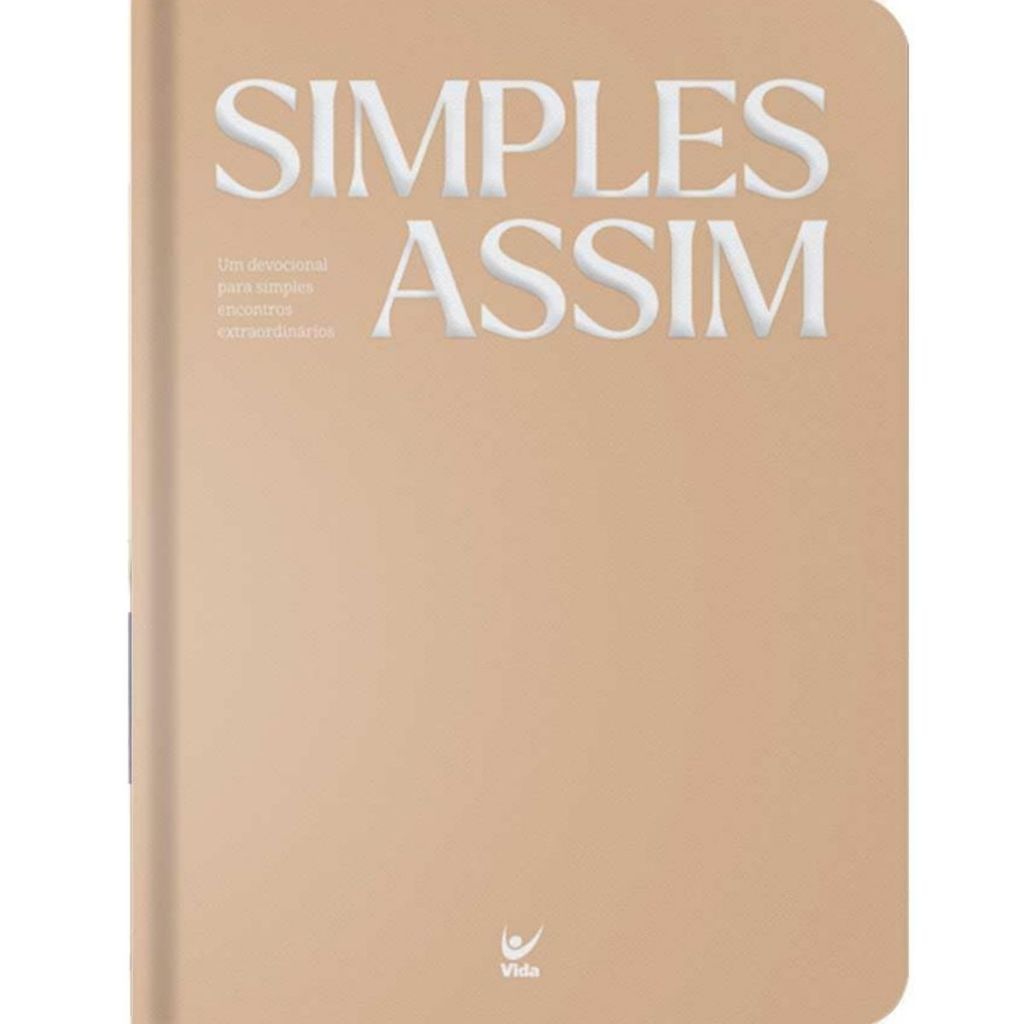 Simples Assim | Capa Dura | Devocional | Editora Vida