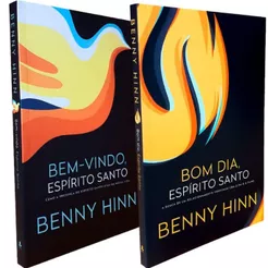 Kit 2 Livros Bom dia Espírito Santo + Bem Vindo Espírito Santo | Benny Hinn