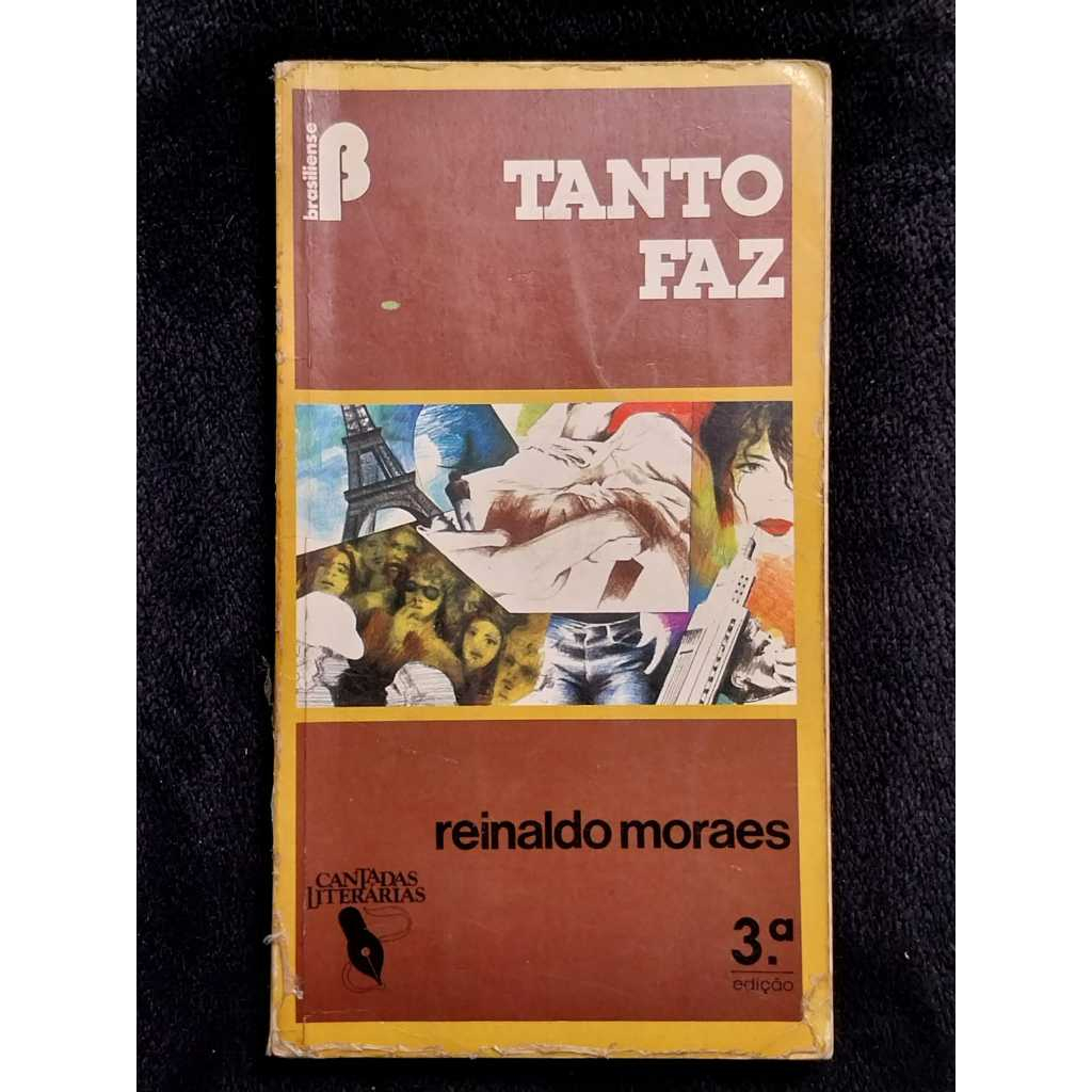 Livro Tanto Faz - Livros de Literatura Livros Antigos 1983 livros usados sebo de livros usados