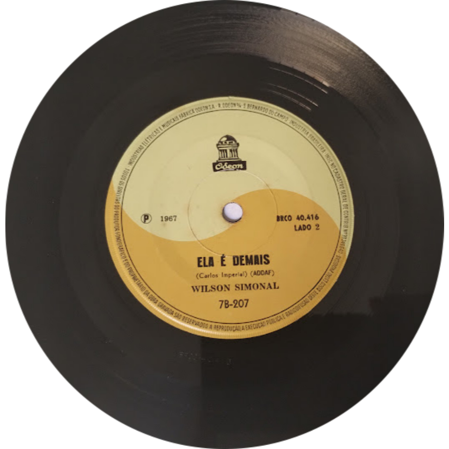 Compacto Vinil 7' Wilson Simonal 1967 A Praça / Ela É Demais