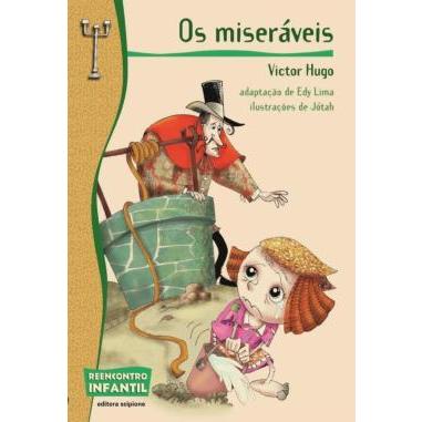 Os Miseráveis de Victor Hugo Série Reencontro Infantil