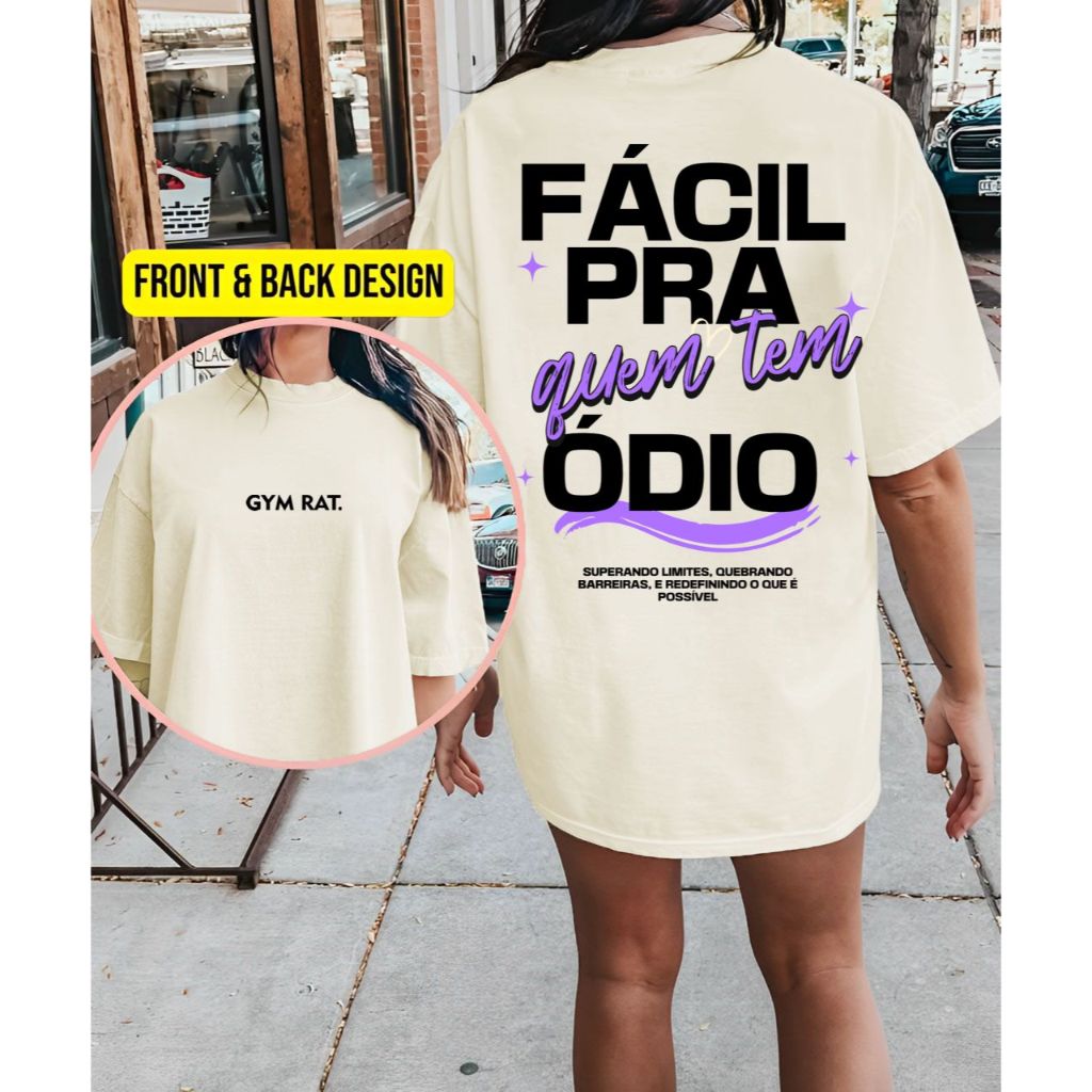Camiseta Tshirt Oversized 100%Algodão Academia Fitness Gym Treino Musculação Feminina Fácil Ódio em Oferta na Shopee