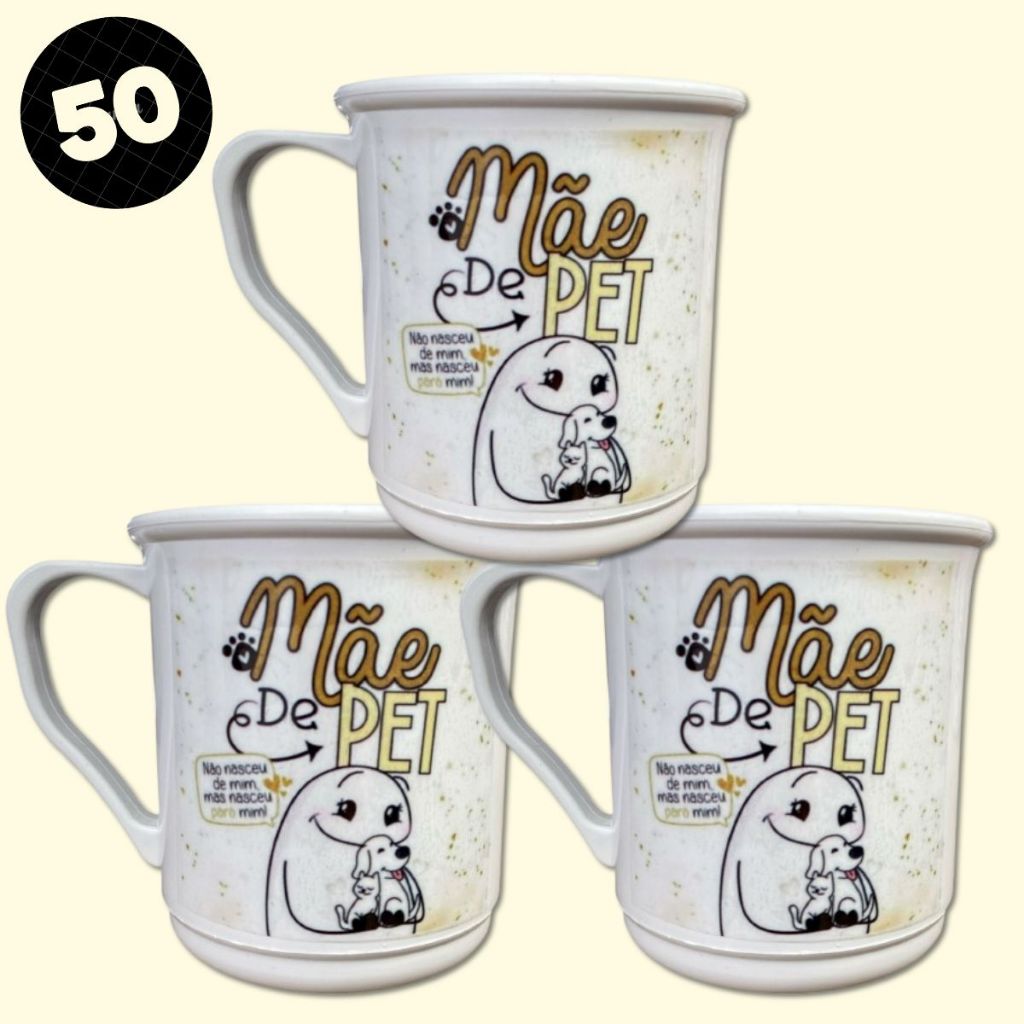 Kit 50 Canecas personalizada mãe de pet flork nasceu pra mim foto cachorro gato mimo para presentear