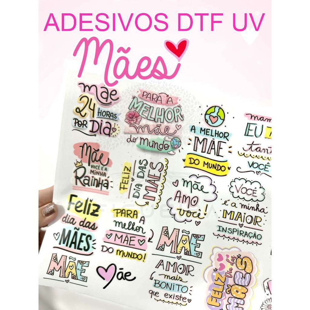 Folha de Adesivos DTF UV DIA DAS MÃES para Personalização em Geral. Diversas imagens Mãe.