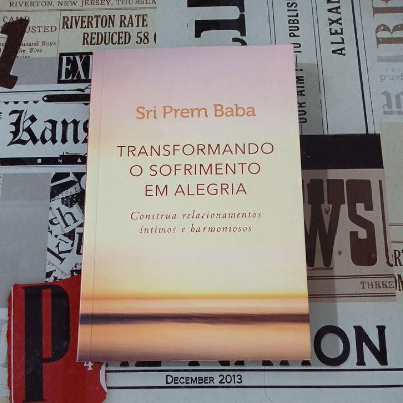 Transformando o Sofrimento em Alegria - Sri Prem Baba