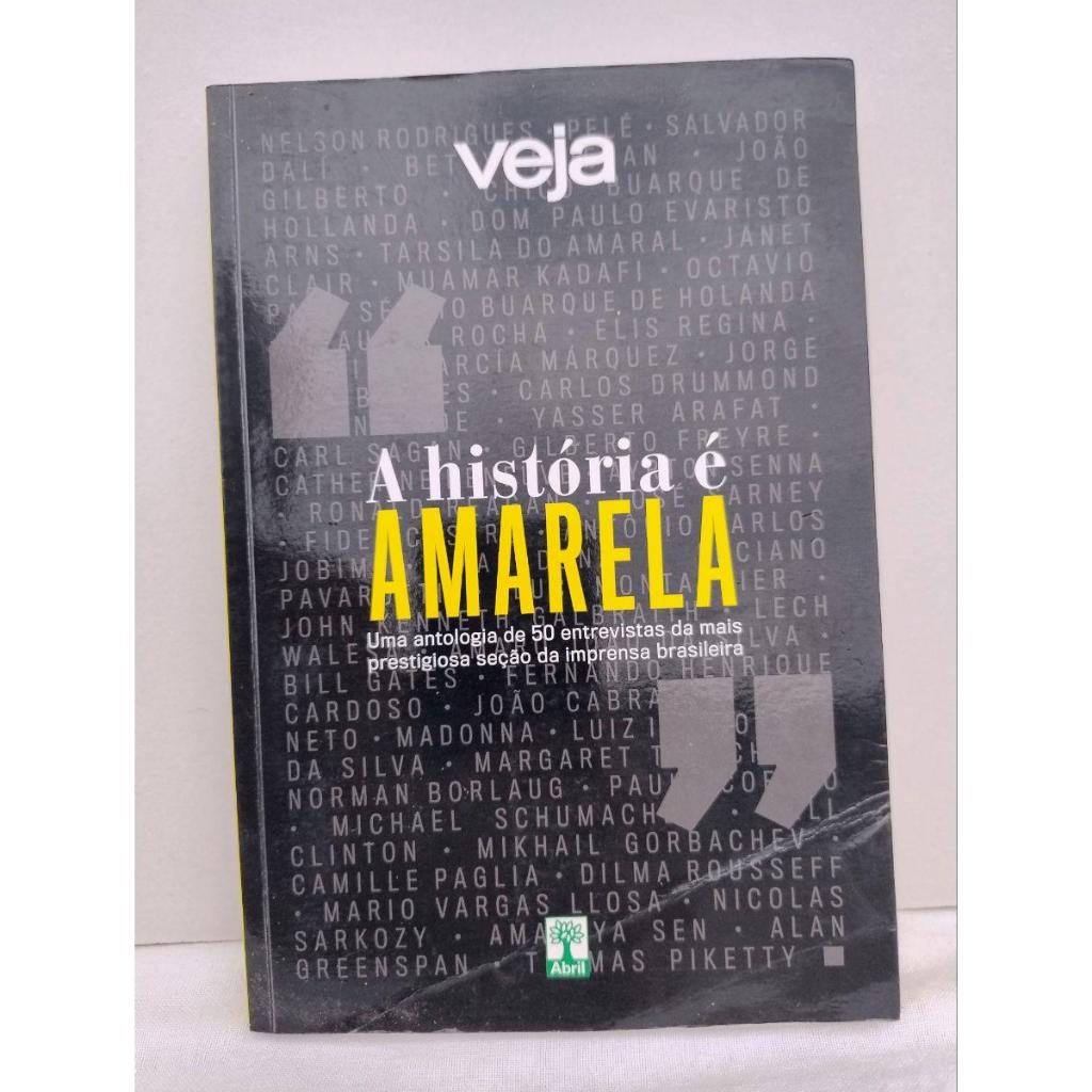 Livro: A História é amarela / Revista Veja