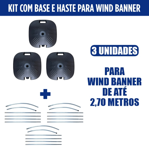 Kit 3 bases mais 3 hastes para Wind Banner de 2,70 metros Promoção