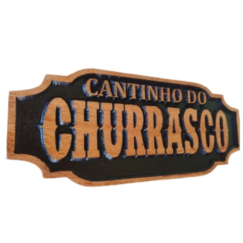 PLACA CANTINHO DO CHURRASCO ÁREA GOURMET