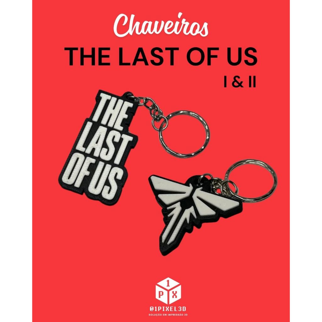 [O MAIS BARATO+ENVIO RÁPIDO!] Chaveiro THE LAST OF US - Firefly - Vagalume - Escrita - TLOU - 3D