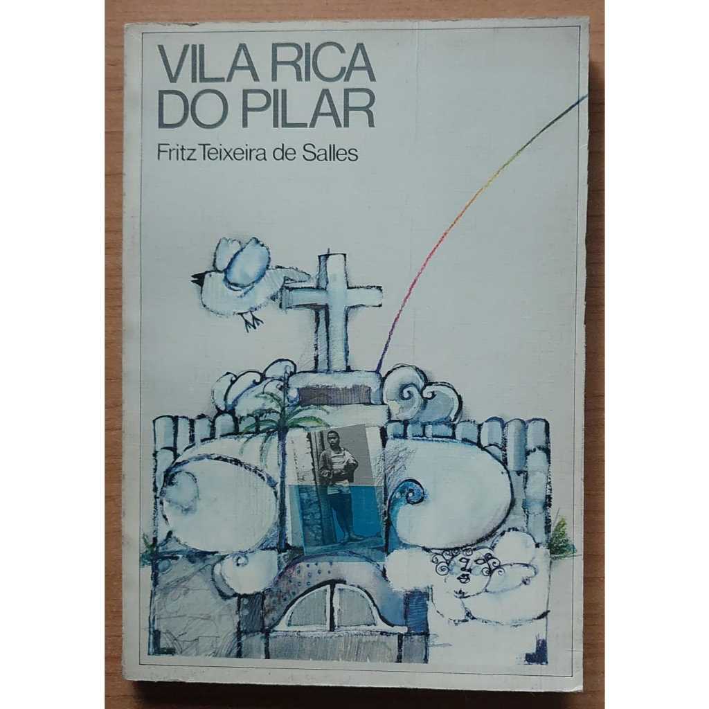 Livro - Vila Rica do Pilar - Fritz Teixeira de Salles - Editora Itatiaia