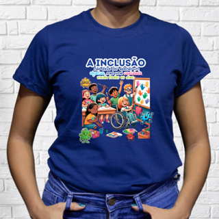 Camiseta Feminina Babylook Professora Educação Infantil Inclusiva inclusão Uniforme Camisa Azul em Oferta na Shopee