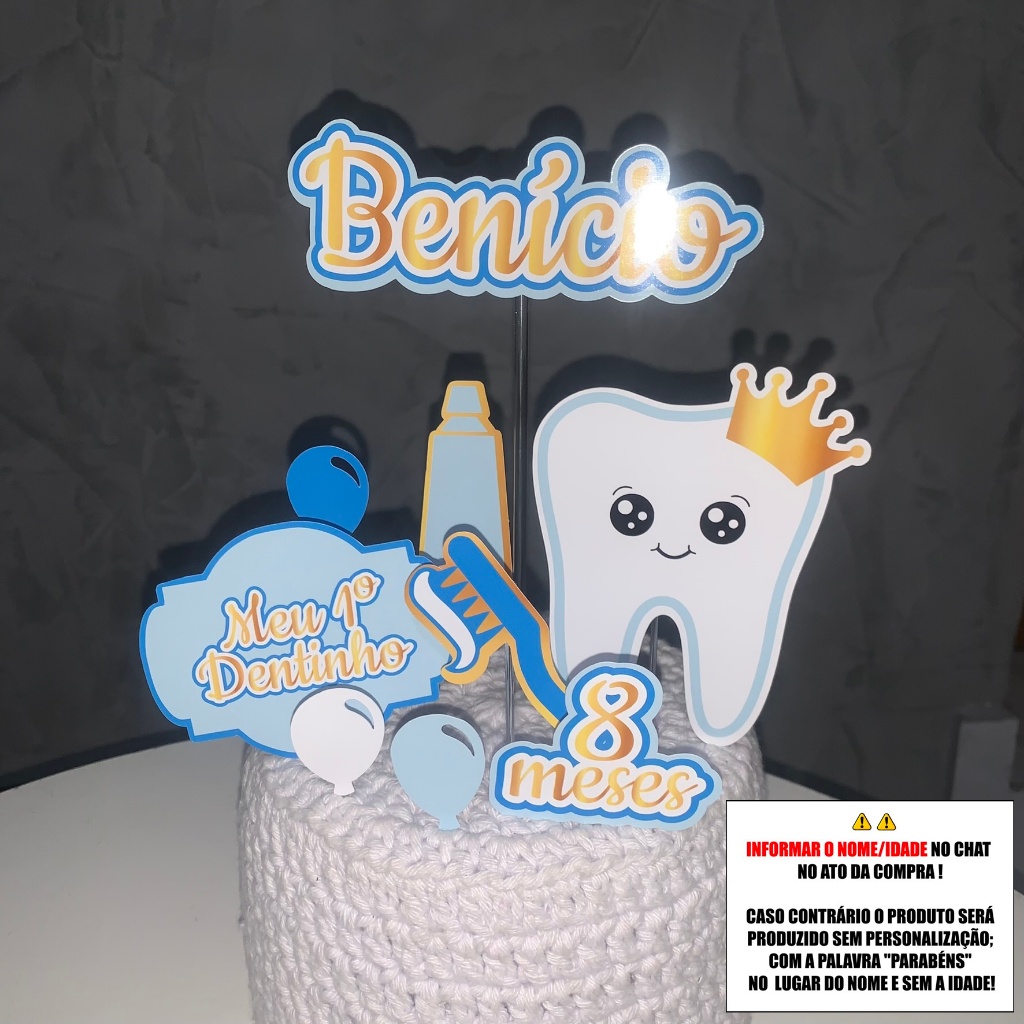 Topo de Bolo - Topper de Bolo Personalizado Aniversário Mesversario Meu Primeiro Dentinho AZUL MENINO