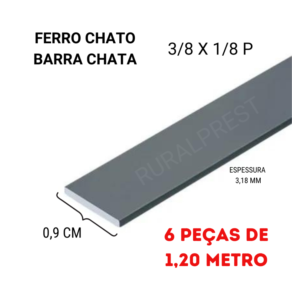 BARRA CHATA FERRO CHATO 3/8 X 1/8 (9,35 X 3,18 MM) - 6 PEÇAS DE 1,20 METRO