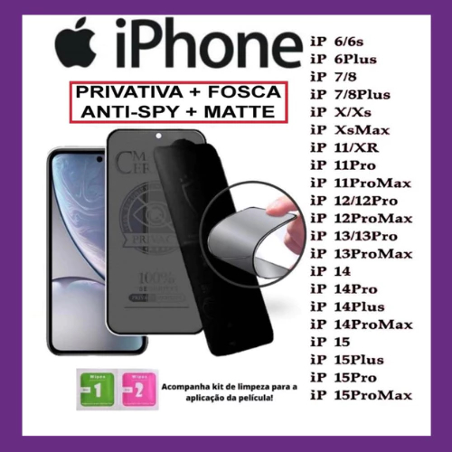 Película Fosca Privativa iPhone (6, 6s, 7/8 Plus, X/XS, XR, 11 Pro Max, 12.13 14 15 16 )Pronto entrega em Oferta na Shopee