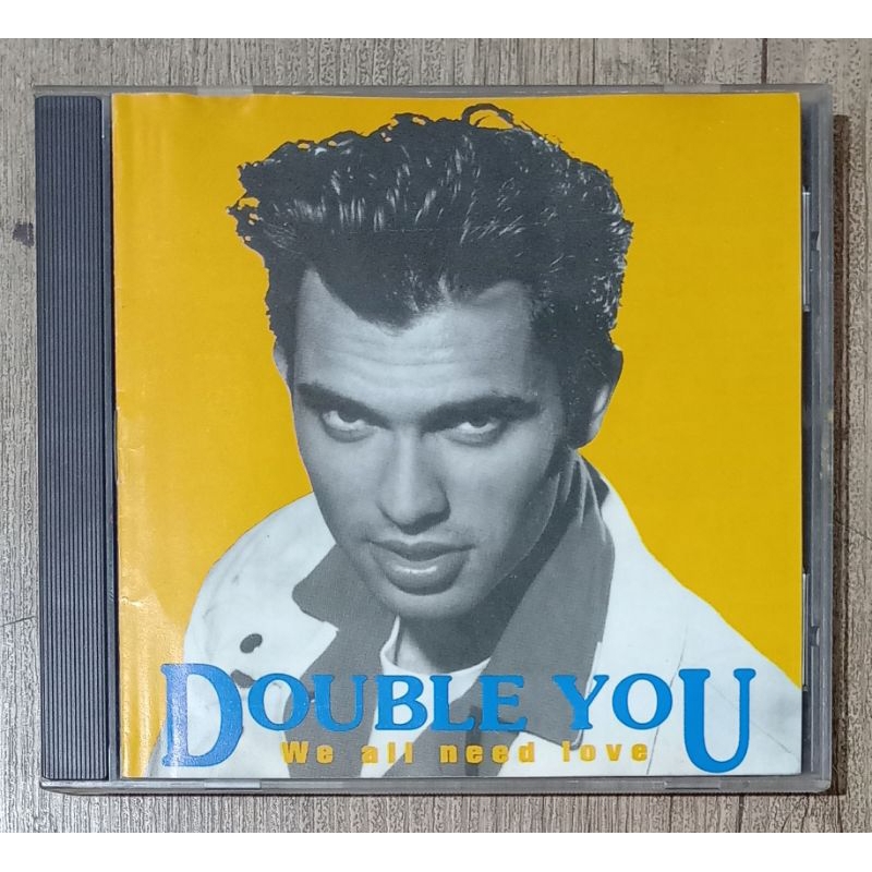 CD double You - we all need love
