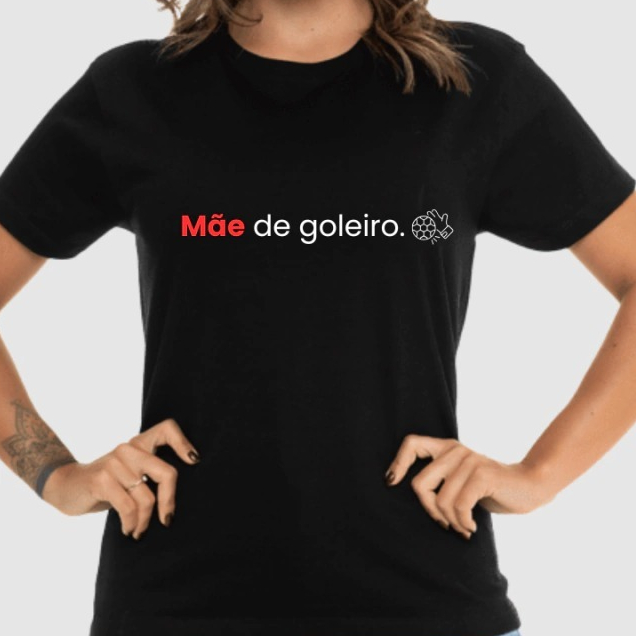 Camiseta mãe de goleiro, camiseta manga curta estampada 100% algodao futebol, mae esporte, times , interclasse escola