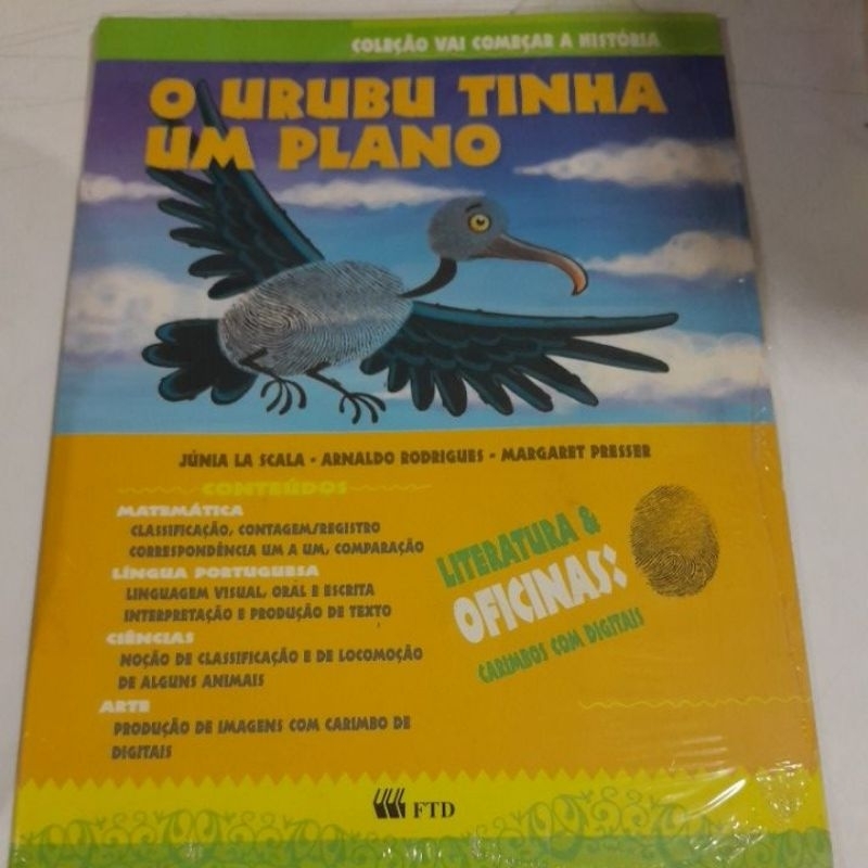 O urubu tinha um plano
